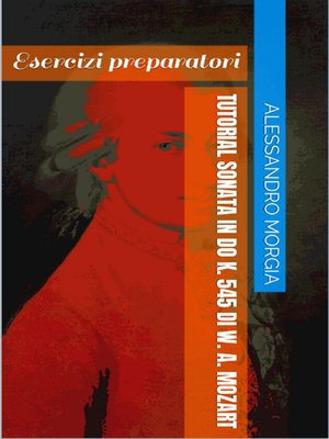 cover image of Tutorial Sonata in Do K. 545 di W. A. Mozart
